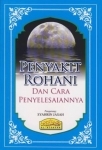 Penyakit Rohani Dan Cara Penyelesaiannya