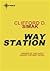 Way Station by Clifford D. Simak