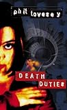 Death Duties - 1st Edition/1st Printing by Phil Lovesey