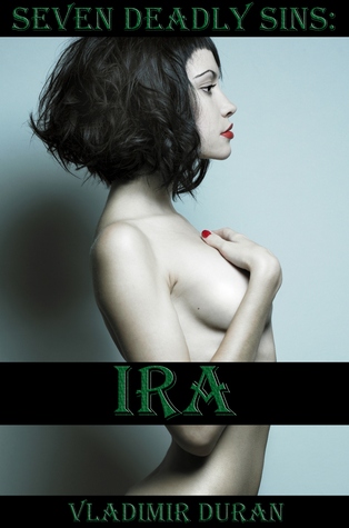 Ira (Seven Deadly Sins #5)