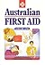Australian First Aid: Volume One