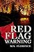 Red Flag Warning