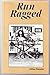 Run Ragged