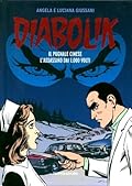 Diabolik gli anni del terrore n. 12: Il Pugnale Cinese - L'Assassino dai 1.000 Volti