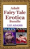 Adult Fairy Tale Erotica Bundle by Liz Adams