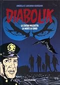 Diabolik gli anni del terrore n. 20: La Statua Maledetta - La Morte di Ginko