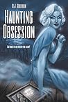 Haunting Obsession by R.J. Sullivan