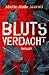 Blutsverdacht by Marie-Aude Murail