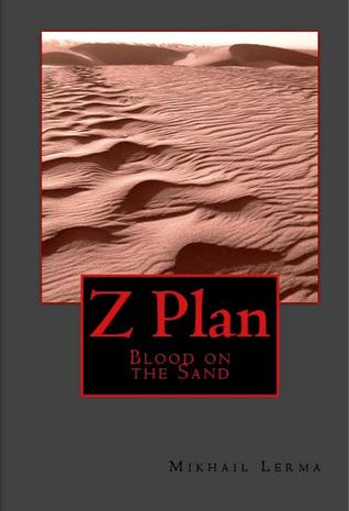 Blood on the Sand (Z Plan #1)