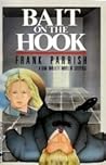 Bait on the Hook (Dan Mallett, #4)