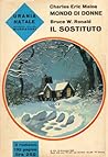 Mondo di donne - Il sostituto by Charles Eric Maine