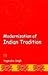 Modernization Of Indian Tra...