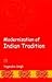 Modernization Of Indian Traditions by Yogendra Singh