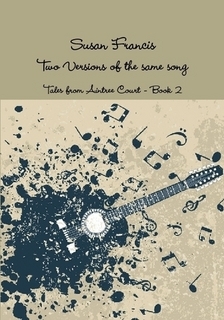 Two Versions of the Same Song (Aintree Tales #2)