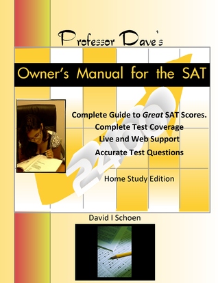 Professor Dave's Owner's Manual for the SAT