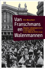Van Franschmans en Walenmannen