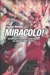 Miracolo!