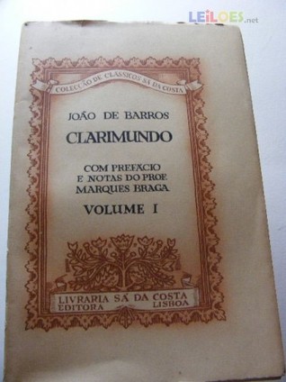 Crónica do Imperador Clarimundo (volume #1)