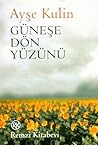 Güneşe Dön Yüzünü