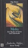 Medea. Das Recht auf Zorn und Eifersucht