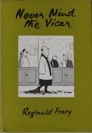 Never Mind The Vicar (Hardcover)