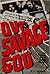 Our Savage God by R.C. Zaehner