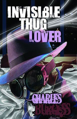 Invisible Thug Lover - Part 1 (Kindle Edition)
