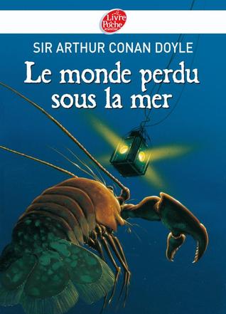 Le Monde perdu sous la Mer