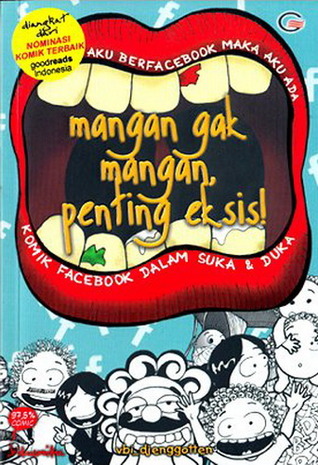 Mangan Gak Mangan, Penting Eksis!