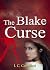 The Blake Curse