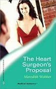 The Heart Surgeon's Proposal