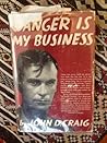 Danger is My Business by John D. Craig