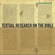 Textual Research on the Bible: An Introduction to the Scholarly Editions of the German Bible Society (Paperback)