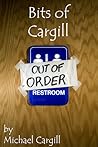 Bits of Cargill by Michael Cargill