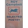 Roy Campbell Selected Poems Roy Campbell Selected Poems