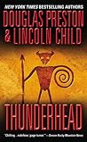 Thunderhead by Douglas Preston