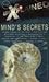 The Mind's Secrets
