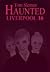 Haunted Liverpool 16