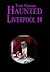 Haunted Liverpool 19
