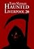 Haunted Liverpool 20