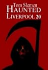 Haunted Liverpool 20