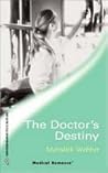 The Doctor's Destiny (Westside Stories)
