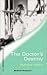 The Doctor's Destiny (Westside Stories)