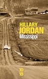 Mississippi by Hillary Jordan