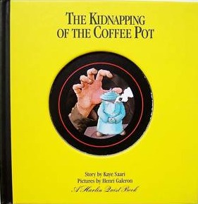 The Kidnapping of the Coffee Pot