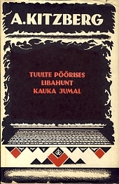 Tuulte pöörises. Libahunt. Kauka jumal (Hardcover)