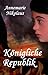 Königliche Republik