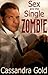 Sex and the Single Zombie