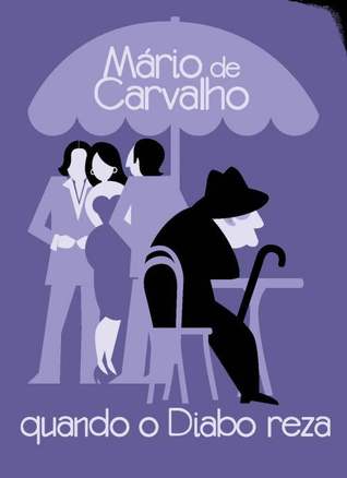 Quando o Diabo Reza (Hardcover)