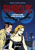 Diabolik gli anni del terrore n. 24: Il Mistero della Bara - La Morte Aspetta nel Buio
